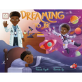 Dreaming to Be
