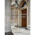 Historic Landmarks of Philadelphia