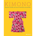 Kimono: Images of Culture 1915-1950 in the Khalili Collections