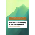 The Task of Philosophy in the Anthropocene: Axial Echoes in Global Space