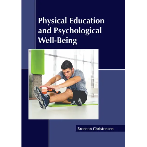 Physical Education and Psychological Well-Being