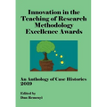 Innovation in Teaching of Research Methodology Excellence Awards 2019: An Anthology of Case Histories