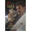 Eye of the Taika: New Zealand Comedy and the Films of Taika Waititi