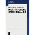 Die Entstehung Griechenlands