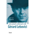 Les jours obscurs de Gérard Lebovici