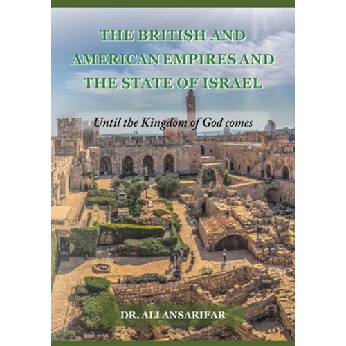 Book Title: The British and American Empires and the State of Israel
