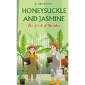 Honeysuckle and jasmine: The Scent of Murder