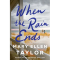 When the Rain Ends
