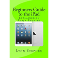Beginners Guide to the iPad