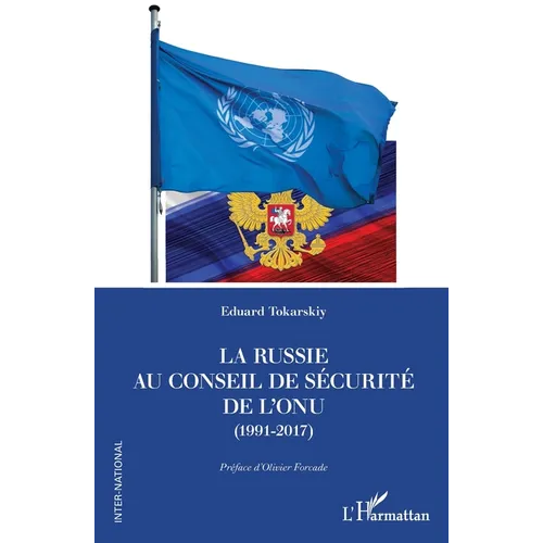 La Russie au Conseil de sécurité de l'ONU (1991-2017)