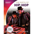 Birth of Hip-Hop