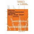 Ansätze Zur Gesamtanalyse Des Systems Mensch -- Energie -- Umwelt: Eine Dynamische Computersimulation
