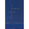 The Earliest Witnesses