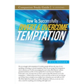 How To Successfully Divert and Overcome Temptation Study Guide