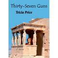 Thirty-Seven Guns
