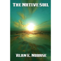 The Native Soil