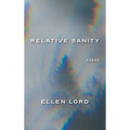 Relative Sanity: Poems