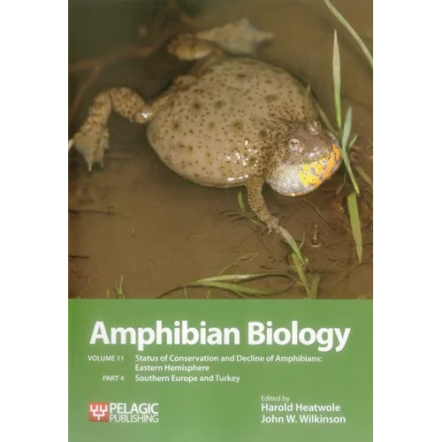 Amphibian Biology: Status of Conservation and Decline of Amphibians: Eastern Hemisphere: Southern Europe & Turkey