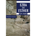 Ezra and Esther