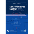 Kempowskieskes Erzahlen: Narrative Strukturen in Walter Kempowskis 'Echolot'
