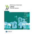 OECD Reviews of Public Health: Latvia