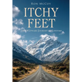 Itchy Feet: The Wayward Journey of a Lifetime