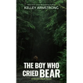 The Boy Who Cried Bear