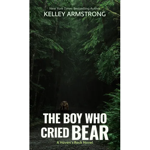 The Boy Who Cried Bear