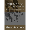 The Map of Civilization: A Geocultural Synthesis