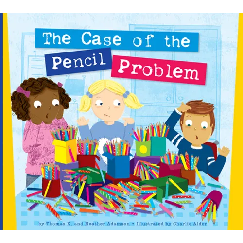 The Case of the Pencil Problem