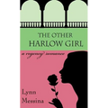 The Other Harlow Girl: A Regency Romance