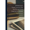 Spinoza's Tractatus De Intellectus Emendatione: a Commentary