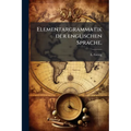 Elementargrammatik der englischen Sprache.