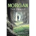 Morgan: The Family