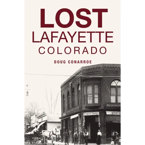 Lost Lafayette, Colorado