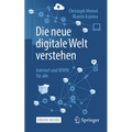 Die Neue Digitale Welt Verstehen: Internet Und WWW Für Alle