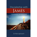 Discipleship with James: Devotionals for Spiritual Growth