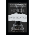 Investigation Methods And Tactics