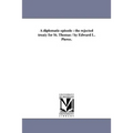 A Diplomatic Episode: The Rejected Treaty for St. Thomas / By Edward L. Pierce.