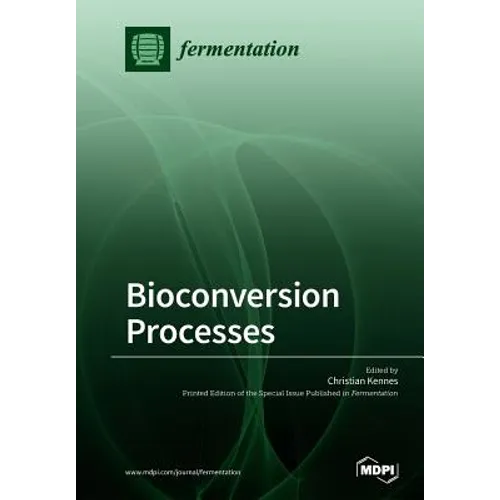 Bioconversion Processes