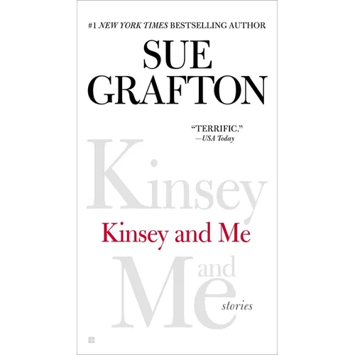 Kinsey and Me: Kinsey and Me: Stories