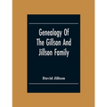 Genealogy Of The Gillson And Jillson Family