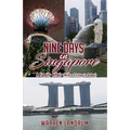 Nine Days in Singapore: A Family Affair (With a Pitstop in Dubai)
