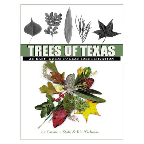 Trees of Texas: An Easy Guide to Leaf Identification Volume 34