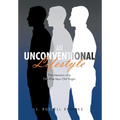 An Unconventional Lifestyle: The Memoirs of a Fifty-Five-Year-Old Virgin