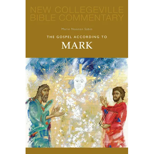 The Gospel According to Mark: Volume 2 Volume 2