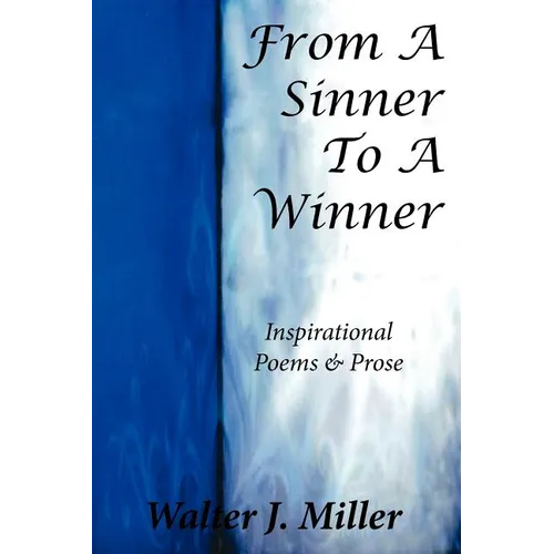 From A Sinner To A Winner
