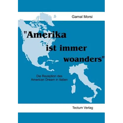 Amerika ist immer woanders