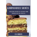 Gourmandises Sucrées: Créations Divines de Gâteaux pour Émerveiller vos Papilles