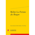 Relire La Fortune Des Rougon